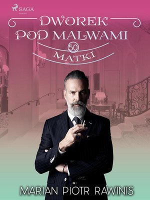 cover image of Dworek pod Malwami 50--Matki